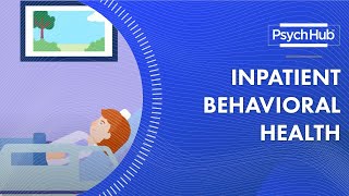 Inpatient Behavioral Health [upl. by Hannie576]