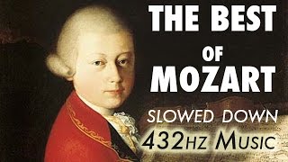 The Best Of Mozart  Slowed Down  432Hz  45 Hours [upl. by Orman160]