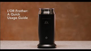 LOR Milk Frother A Quick Usage Guide [upl. by Fran437]