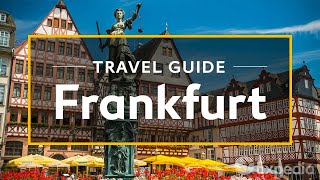 Frankfurt Vacation Travel Guide  Expedia [upl. by Cheffetz]