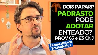 Parentalidade Socioafetiva  Provimento 63 e 83 CNJ na prática [upl. by Nylirak]